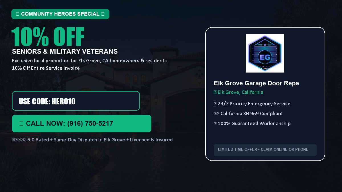 10% OFF Senior Citizens (65+) & Military / Veteran Community Discount in Elk Grove, CA